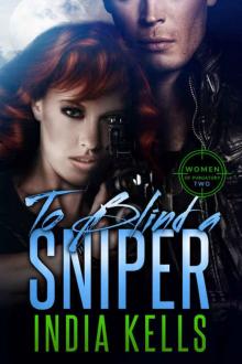 To Blind a Sniper (Women of Purgatory Book 2)