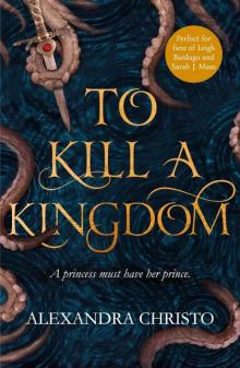 To Kill a Kingdom Read online