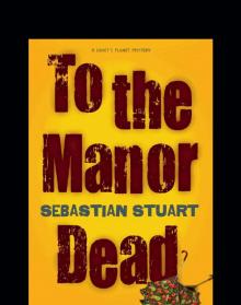 To the Manor Dead Read online