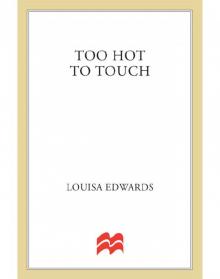 Too Hot to Touch Read online