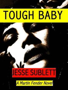 Tough Baby (Martin Fender Novel)