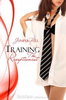 Training the Receptionist Read online