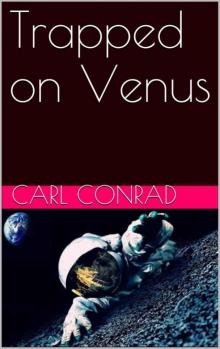 Trapped on Venus