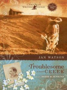 [Troublesome Creek 01] - Troublesome Creek Read online
