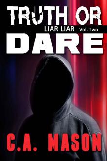Truth or Dare (Liar Liar #2) Read online