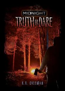 Truth or Dare Read online