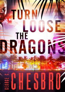 Turn Loose the Dragons Read online