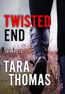 Twisted End Read online