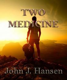 Two Medicine Read online