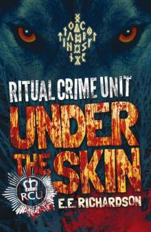 Under the Skin (Ritual Crime Unit) Read online