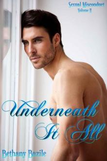 Underneath It All (Sexual Misconduct Volume II) Read online
