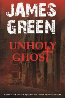 Unholy Ghost Read online