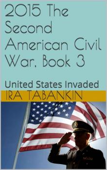United States Invaded Read online