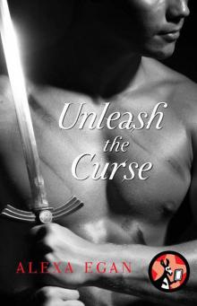 Unleash the Curse: An Imnada Brotherhood Novella Read online