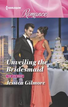 Unveiling the Bridesmaid Read online