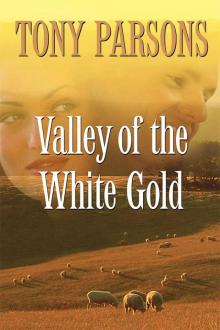 Valley of the White Gold Read online