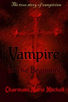 Vampire - In the Beginning (Vampire Series Book 1)