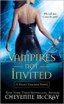 Vampires Not Invited: A Night Tracker Novel Read online