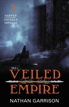 Veiled Empire Read online