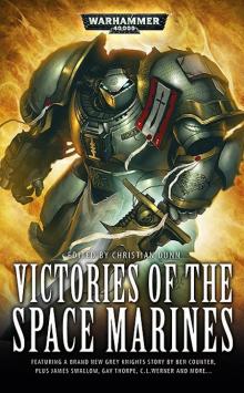 Victories of the Space Marines Read online