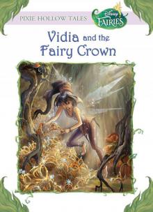 Vidia and the Fairy Crown Read online