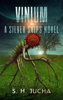 Vinium (The Silver Ships Book 10) Read online