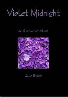 Violet Midnight - BK 1 - Enchanters Read online