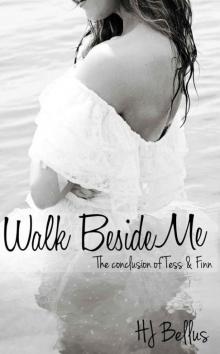Walk Beside Me (Walk Series) Read online