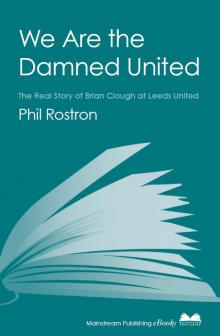 We Are the Damned United Read online