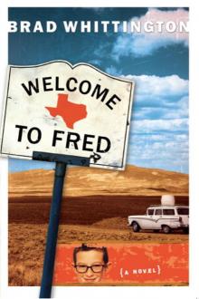 Welcome to Fred (The Fred Books) Read online