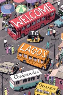 Welcome to Lagos Read online