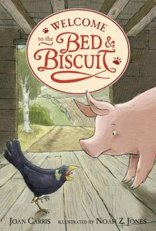 Welcome to the Bed and Biscuit Read online