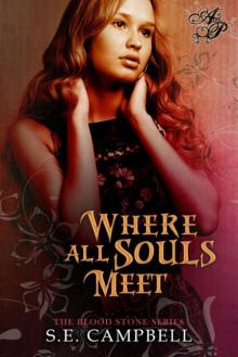 Where All Souls Meet