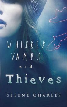 Whiskey, Vamps, and Thieves (Southern Vampire Detective #1) Read online