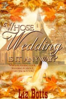 Whose Wedding Is It Anyway Read online