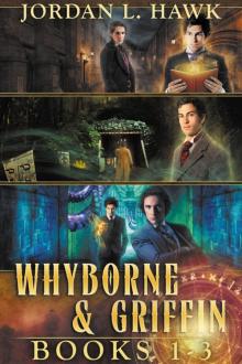 Whyborne and Griffin, Books 1-3 Read online