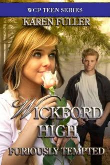 Wickford High 2 - Furiously Tempted