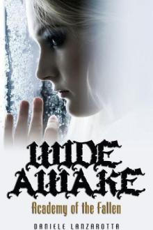 Wide Awake - Academy of the Fallen Series Read online