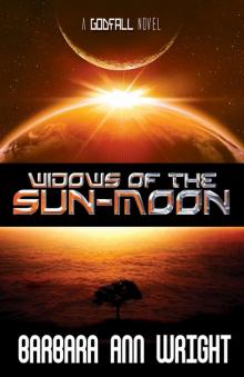 Widows of the Sun-Moon Read online