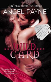 WILD Card -- A WILD Boys Novella (The Wild Boys of Special Forces Book 9) Read online