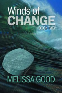 Winds of Change Book Two Read online