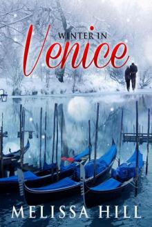 Winter In Venice (Escape To Italy Book 3) Read online