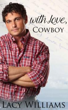 With Love, Cowboy [Love Letters from Cowboy] Read online