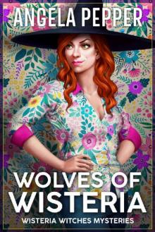 Wolves of Wisteria Read online