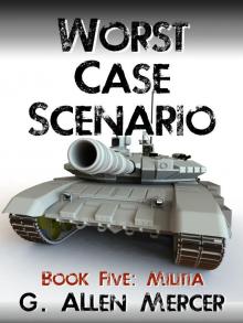 Worst Case Scenario - Book 5: Militia Read online
