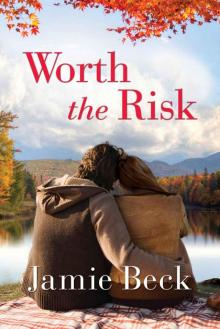 Worth the Risk (St. James Book 3) Read online