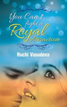 You Can't Fight a Royal Attraction Read online