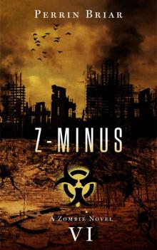 Z-Minus (Book 6) Read online