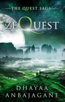 ZeQuest: A Space Opera Mystery Novella (The Quest Saga Science Fiction Adventure Series Book 2) Read online