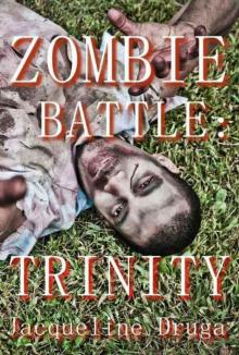 Zombie Battle (Books 1-3): Trinity Read online